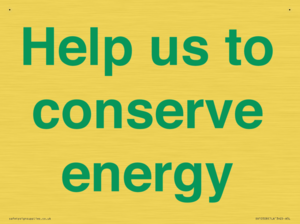 Help us to conserve energy 